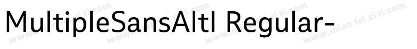 MultipleSansAltI Regular字体转换